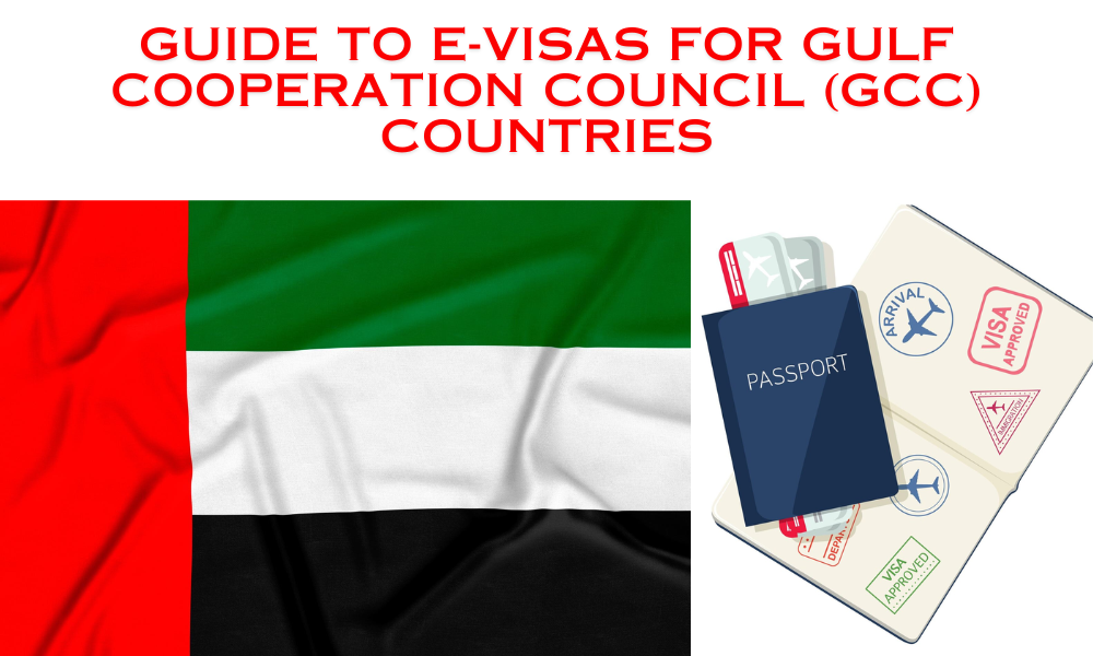 guide to e-visas for Gulf Cooperation Council (GCC) countries SoOn